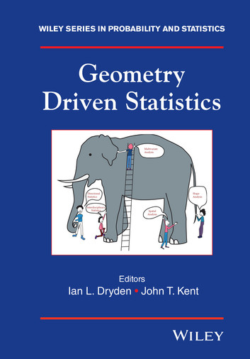 Geometry Driven Statistics – Kent England